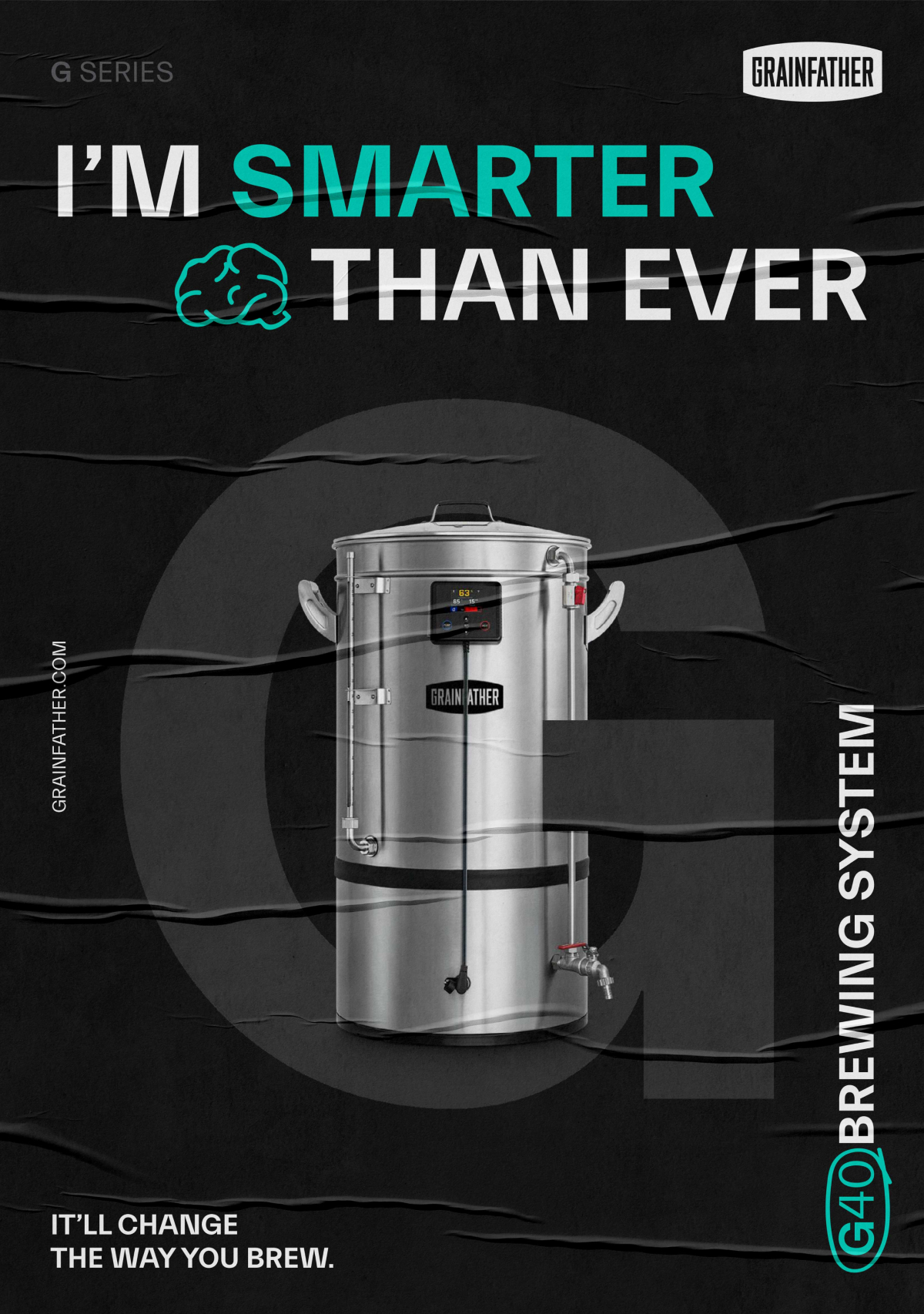 grainfather poster saying i'm smarter than ever